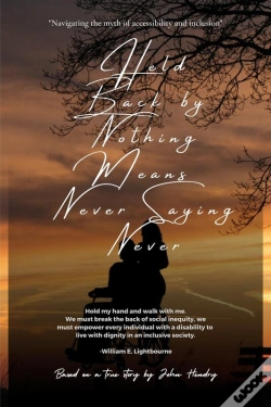 Capa do artigo Held Back By Nothing Means Never Saying Never