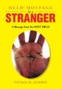 Held Hostage By A Stranger: A Message Fr - Preview