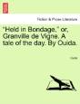 Held In Bondage,  Or, Granville De Vign - Preview