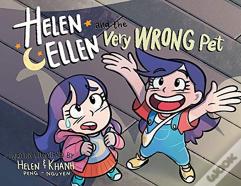 Helen & Ellen And The Very Wrong Pet