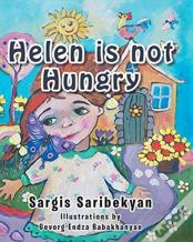 Helen Is Not Hungry