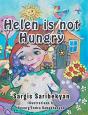 Helen Is Not Hungry - Preview
