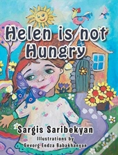Helen Is Not Hungry