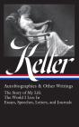 Helen Keller: Autobiographies & Other Writings (Loa #378) - Preview