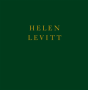 Helen Levitt - Preview