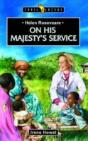 Helen Roseveare: On His Majesty'S Service - Preview