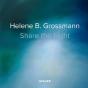 Helene B. Grossmann: Share The Light /Anglais - Preview