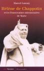 Helene De Chappotin Et Les Franciscaines Missionnaires De Marie - Preview