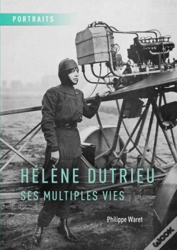 Capa do artigo Hélène Dutrieu, Ses Multiples Vies