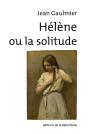 Helene Ou La Solitude - Preview
