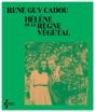 Helene Ou Le Regne Vegetal - Preview