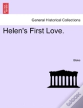 Helen'S First Love.