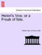 Helen'S Vow, Or A Freak Of Fate. - Preview