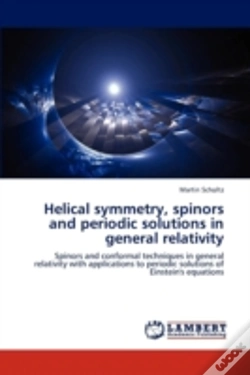 Capa do artigo Helical Symmetry, Spinors And Periodic Solutions In General Relativity