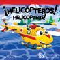 Helicoptero (Helicopter) - Preview