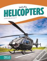 Helicopters
