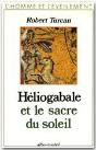 Héliogabale Et Le Sacre Du Soleil - Preview