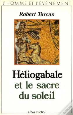 Capa do artigo Héliogabale Et Le Sacre Du Soleil