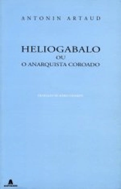 Capa do artigo Heliogabalo ou o Anarquista Coroado