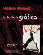 Helios Gomez La Revolucion Grafica - Preview