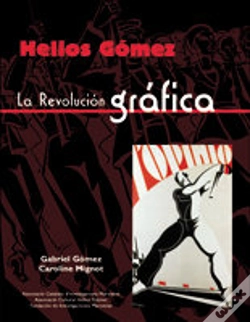 Capa do artigo Helios Gomez La Revolucion Grafica