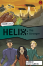 Helix: The Stranger (Graphic Reluctant Reader) - Preview
