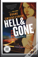 Hell And Gone (Large Print Edition)