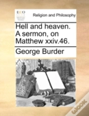 Capa do artigo Hell And Heaven. A Sermon, On Matthew Xx