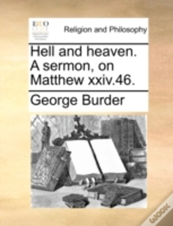 Capa do artigo Hell And Heaven. A Sermon, On Matthew Xx