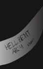 Hell Bent Arc 4 - Preview