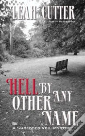 Capa do artigo Hell By Any Other Name