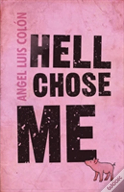 Capa do artigo Hell Chose Me