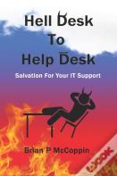 Hell Desk To Help Desk