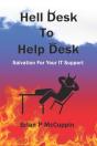 Hell Desk To Help Desk - Preview