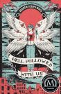 Hell Followed With Us - Preview