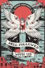 Hell Followed With Us - Preview