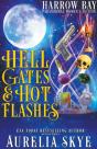 Hell Gates & Hot Flashes - Preview