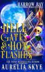 Hell Gates & Hot Flashes - Preview