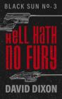 Hell Hath No Fury - Preview