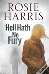 Hell Hath No Fury