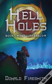 Capa do artigo Hell Holes: What Lurks Below