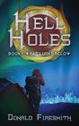 Hell Holes: What Lurks Below - Preview