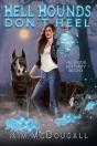 Hell Hounds Don'T Heel - Preview