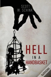 Capa do artigo Hell In A Handbasket