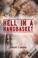 Hell In A Handbasket