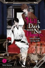 Capa do artigo Hell Is Dark With No Flowers, Vol. 2 (Light Novel)