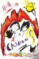 Hell Is For Children