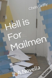 Capa do artigo Hell Is For Mailmen