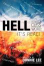 Hell Is Not A Cuss Word: It'S Real! - Preview