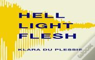 Hell Light Flesh